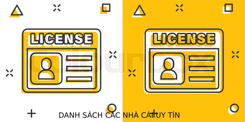 Danh sách các nhà cái uy tín sở hữu giấy phép hoạt động hợp pháp năm 2025