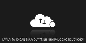lấy lại tài khoản 88aa